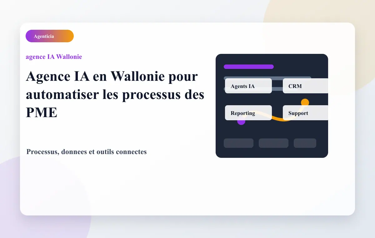 Agence IA en Wallonie pour automatiser les processus des PME