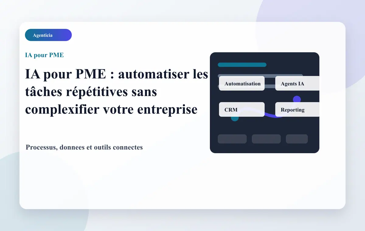 IA pour PME et automatisation des tâches répétitives